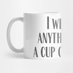 Say Anything Mug